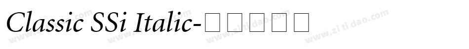 Classic SSi Italic字体转换